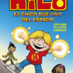 Hilo, el chico que vino del espacio